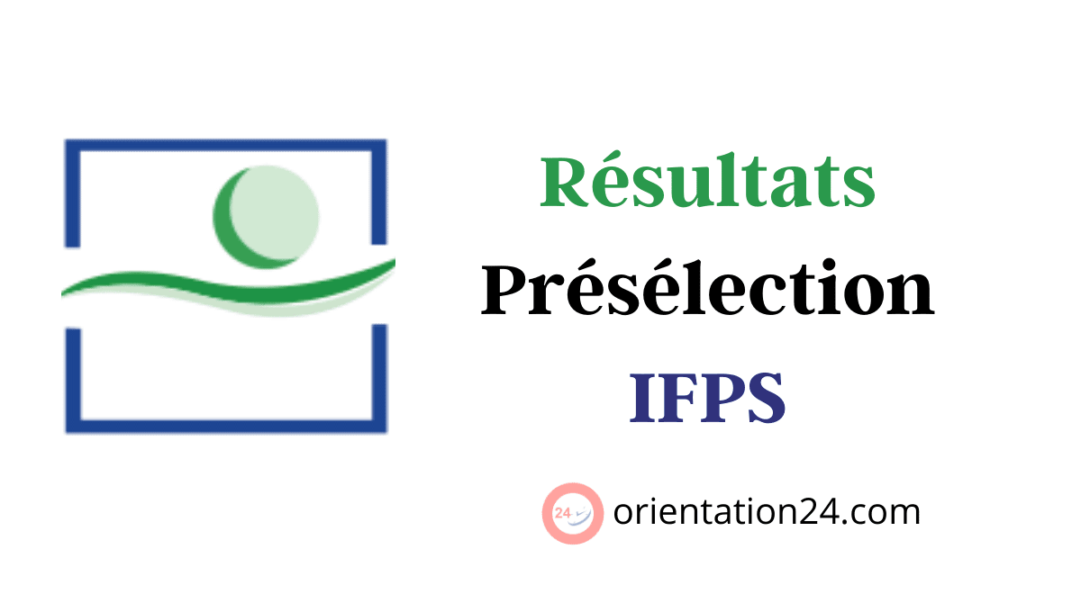 resultats preselection ifps 2021
