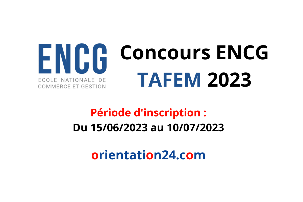 Concours ENCG Maroc TAFEM 2023