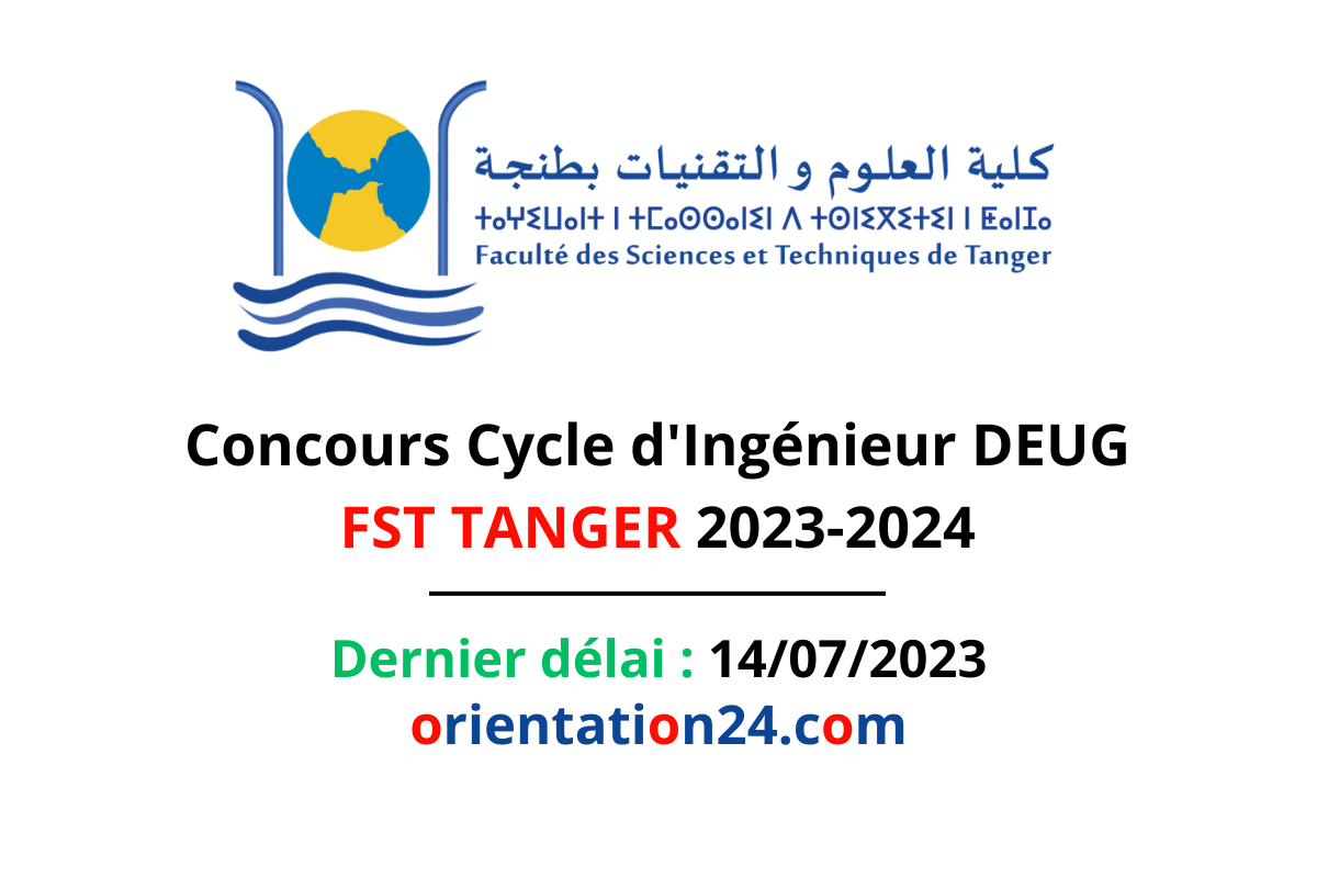 Concours Cycle d'Ingénieur DEUG FST TANGER 2023-2024