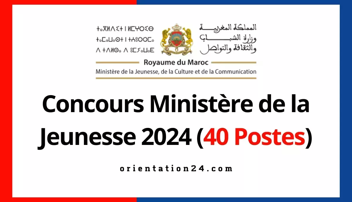 Concours Ministère de la Jeunesse 2024 (40 Postes)