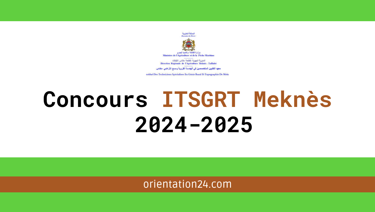 Concours ITSGRT Meknès 2024-2025