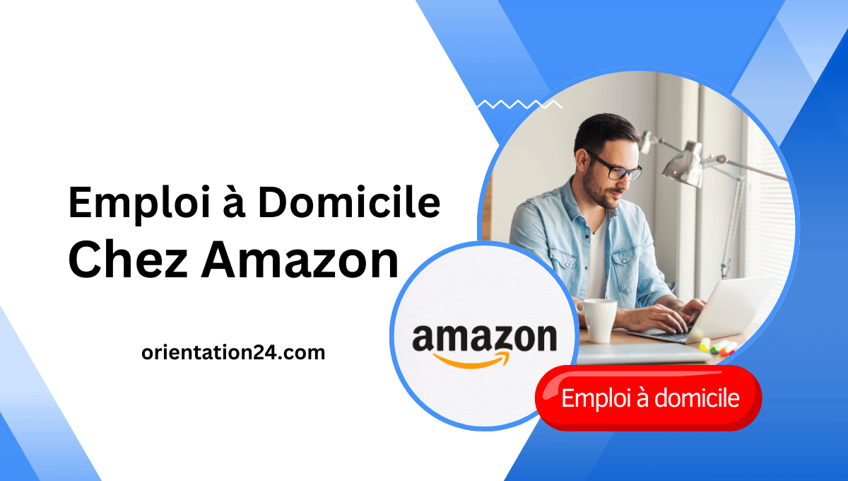 Emploi à Domicile Amazon Maroc 2024