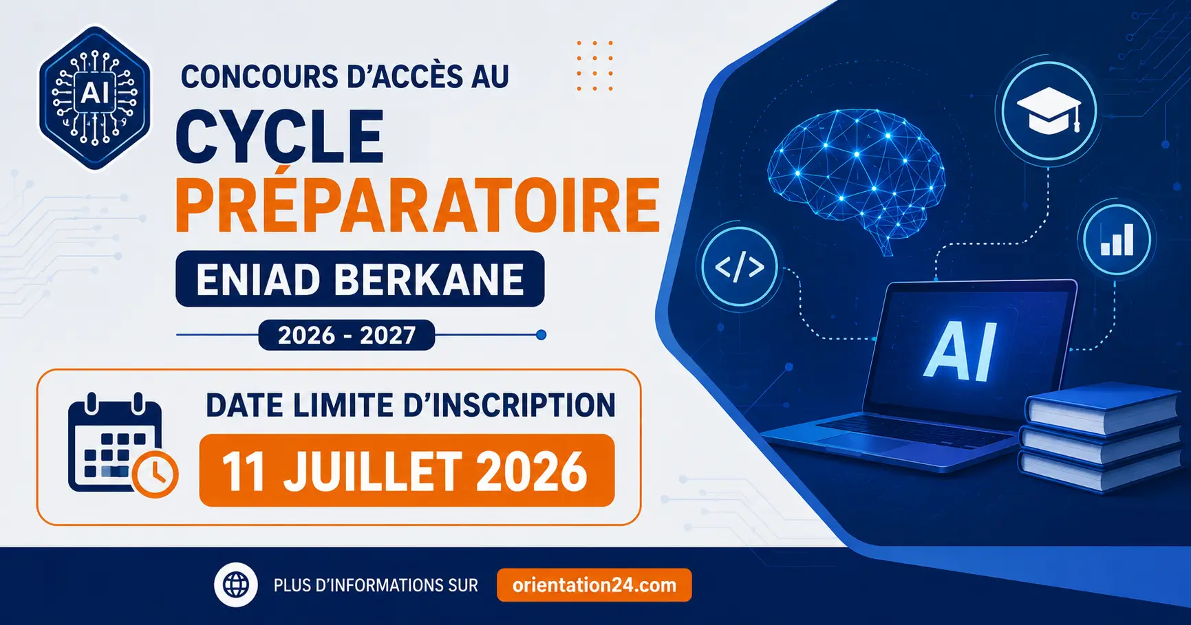 Concours ENIAD Berkane 2026-2027 : Inscription au Cycle Préparatoire, Conditions, Dates et Déroulement